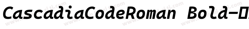 CascadiaCodeRoman Bold字体转换